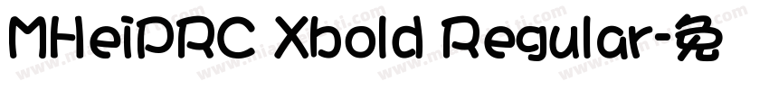MHeiPRC Xbold Regular字体转换